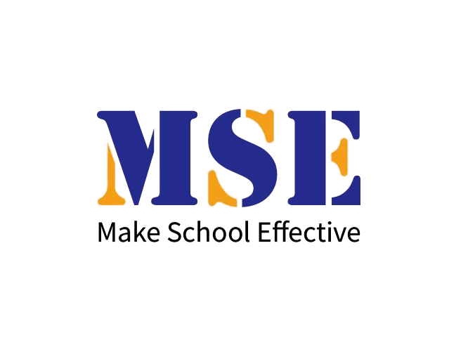 MSE Make School Effective